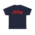 thumbnail image 1 of Fireman Shirt Gifts Tshirt Tee Crew Neck, 1 of 2