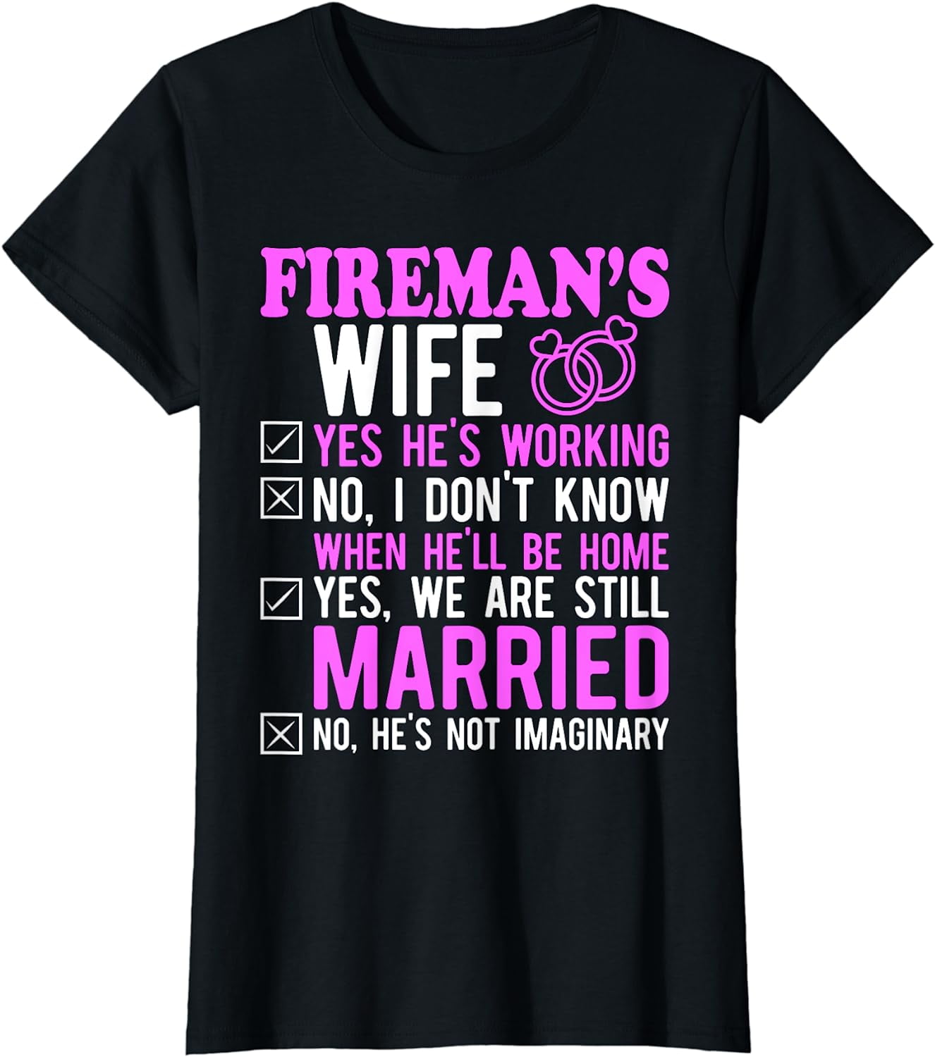 Fireman Wife Husband Couples Anniversary Funny Firefighter T Shirt Walmart