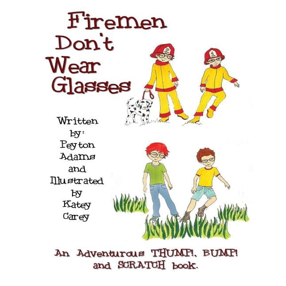 Firemen Don't Wear Glasses (Paperback)