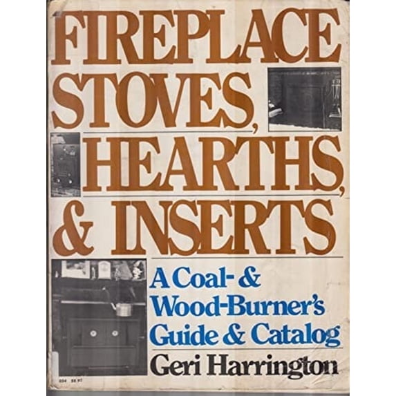 Pre-Owned Fireplaces, Stoves, Hearths, and Inserts Hardcover Geri Harrington