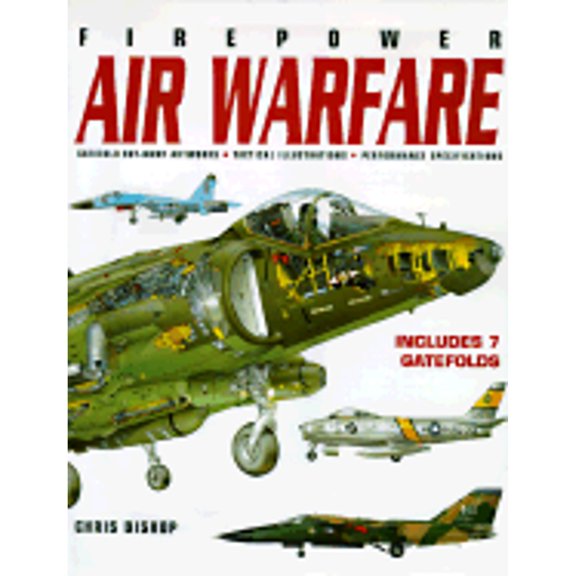 Pre-Owned Firepower: Air Warfare (Hardcover) 0785810889 9780785810889