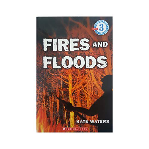 Pre-Owned Fires and Floods (Growing Reader, Level 3), 9780545072304, 0545072301, Paperback,