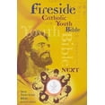 thumbnail image 1 of Pre-Owned Fireside Catholic Youth Bible-NABRE-Next! (Paperback) 155665412X 9781556654121, 1 of 1