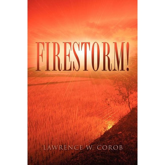 Firestorm!, (Paperback)