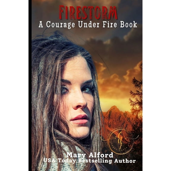 Courage Under Fire Firestorm, Book 8, (Paperback)
