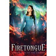 Chronicles of the Chosen Firetongue Paperback