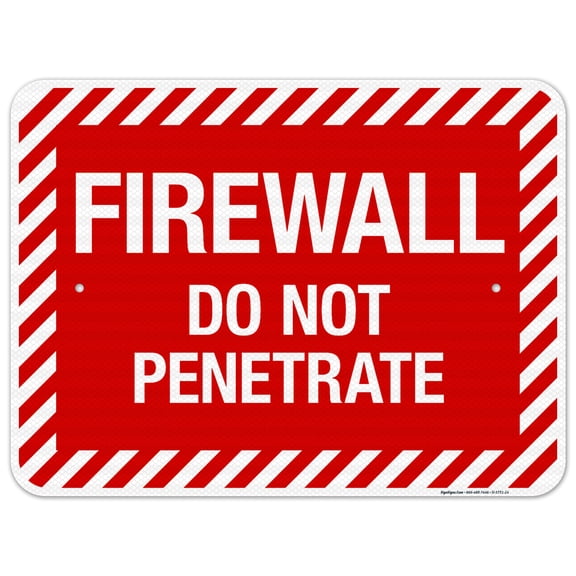 Firewall Do Not Penetrate Sign, Fire Safety Sign,