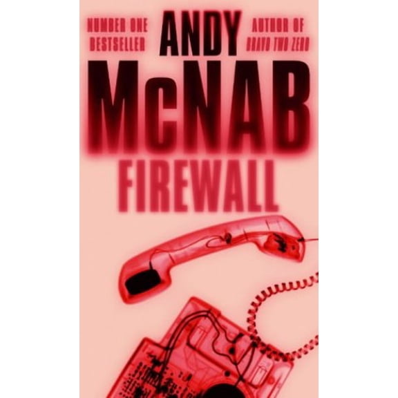 Pre-Owned Firewall. Andy McNab (Paperback) 0552152374 9780552152372