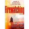 thumbnail image 1 of Pre-Owned Firewatching (Paperback) 0525542035 9780525542032, 1 of 1