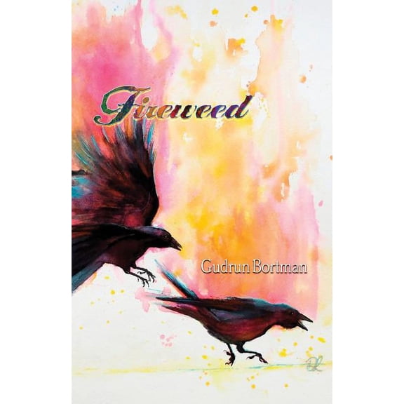 Fireweed, (Paperback)