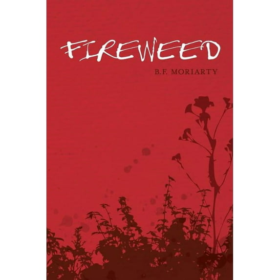 Fireweed (Paperback)