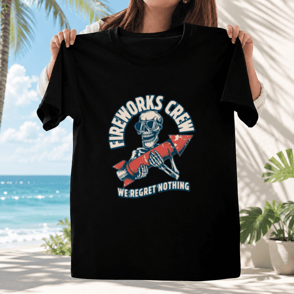 Fireworks Crew We Regret Nothing Skeleton Fourth of July Unisex T-ShirtPlus Size S–5XL Available