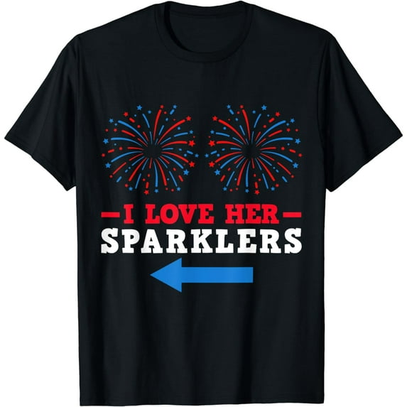 Fireworks Director 4th July I Love Her Sparklers T-Shirt