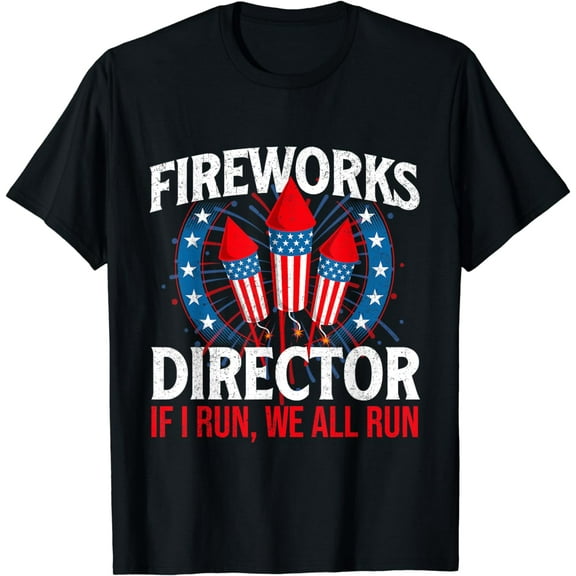 Fireworks Director - USA American Flag 4th of July Fourth T-Shirt