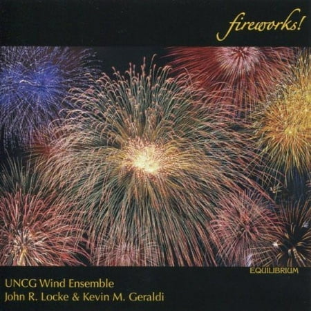 UNCG Wind Ensemble - Fireworks ( Clean Version ) - CD