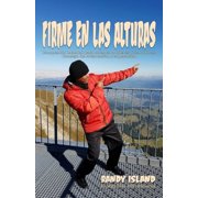 Firme en las Alturas Paperback