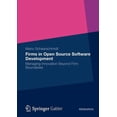 thumbnail image 1 of Firms in Open Source Software Development: Managing Innovation Beyond Firm Boundaries, (Paperback), 1 of 1