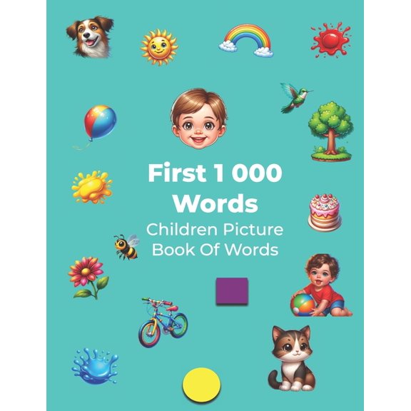First 1 000 Words: Children Picture Book Of Words, (Paperback)