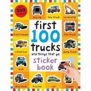 First 100 First 100 Stickers Trucks and Things That Go Over 500 Stickers for Learning and Play!, Paperback