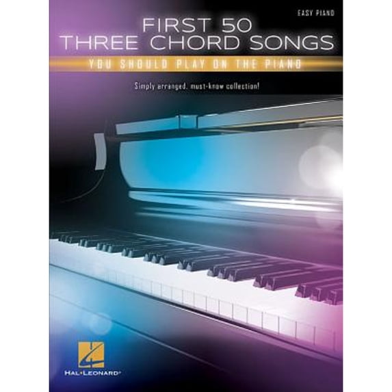 Pre-Owned First 50 3-Chord Songs You Should Play on Piano (Paperback) 1540005690 9781540005694