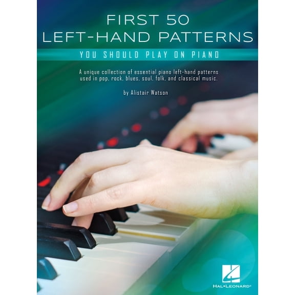 First 50 Left-Hand Patterns You Should Play on Piano, (Paperback)