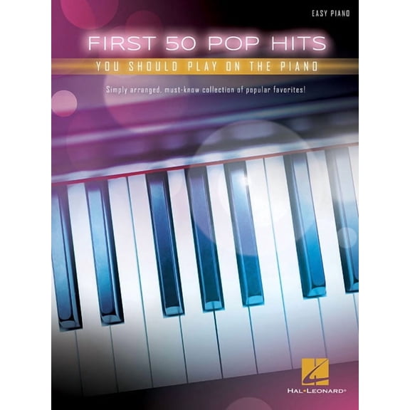 First 50 Pop Hits You Should Play on the Piano, (Paperback)