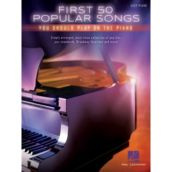 First 50 Popular Songs You Should Play on the Piano (Paperback)