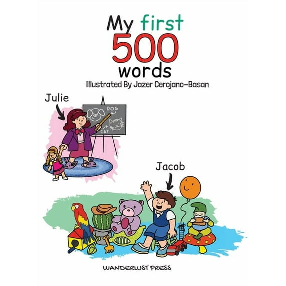 My First 500 Words: Build Your Child's Vocabulary The Fun Way: Search ...