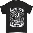 thumbnail image 1 of First 60 Years Of Childhood 60Th Birthday Mens Womens T-Shirt Unisex S-5XL Hot Trending Shirt, Vintage Birthday Gift, 1 of 4