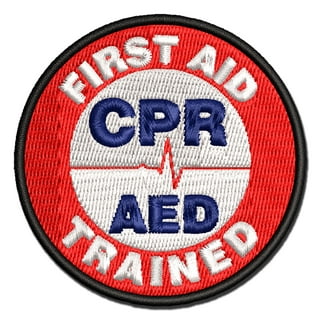 Embroidered Patch - First Aid AED CPR Trained 3 inch