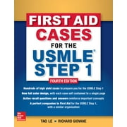 First Aid Cases for the USMLE Step 1, Fourth Edition, Paperback