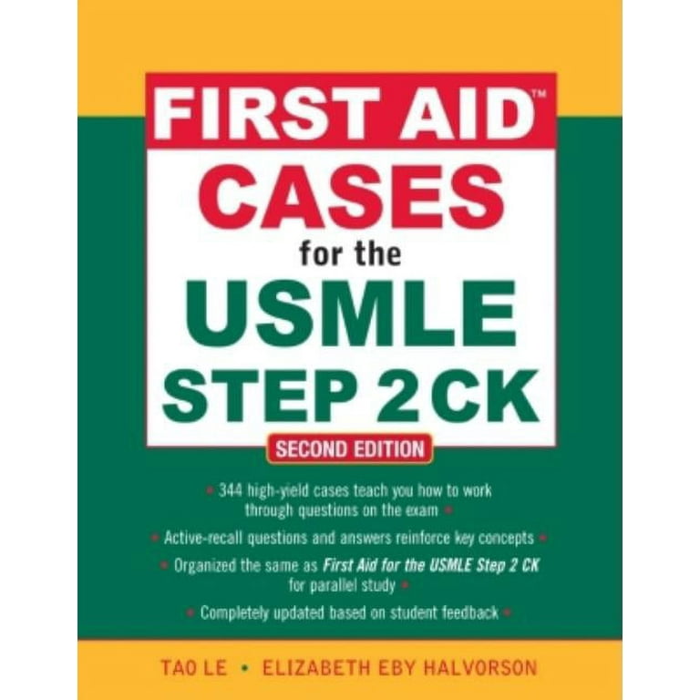 First Aid Cases for the USMLE Step 2 Ck, Second Edition