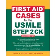 First Aid Cases for the USMLE Step 2 Ck, Second Edition, Paperback