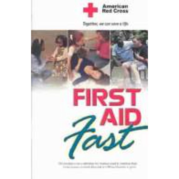Pre-Owned First Aid Fast (Paperback) 1584801301 9781584801306