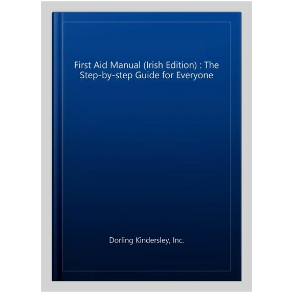 First Aid Manual (Irish Edition)
