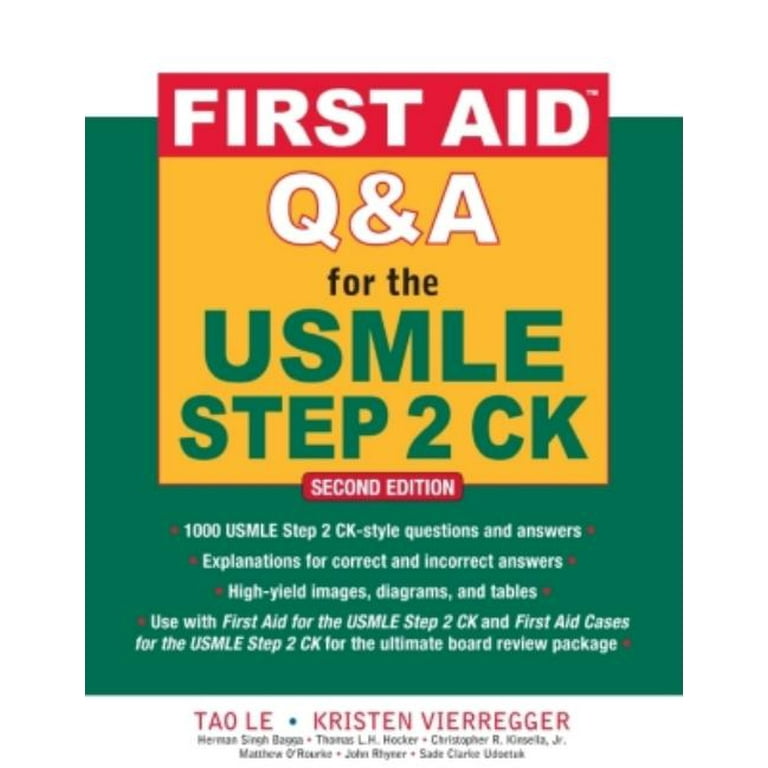 First Aid Q&A for the USMLE Step 2 Ck, Second Edition