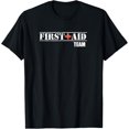 thumbnail image 1 of First Aid Shirt | Team First Aid T Shirt EMS Event Medic T-Shirt, 1 of 4