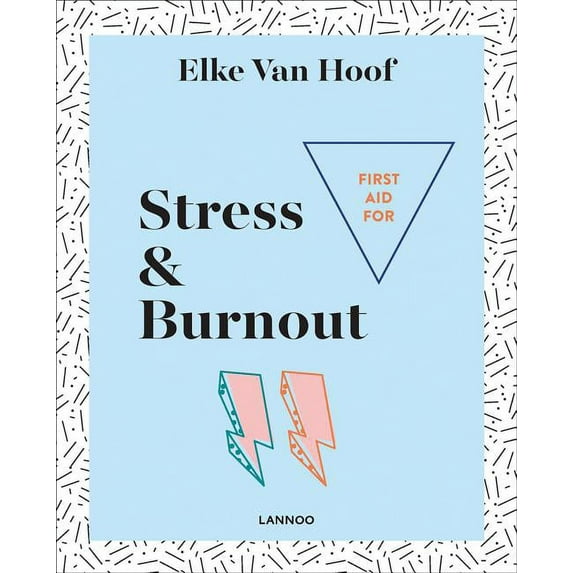 First Aid for Stress & Burnout (Paperback)