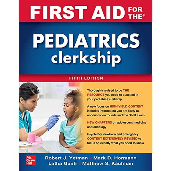 Pre-Owned First Aid for the Pediatrics Clerkship, Fifth Edition, 9781264264490, 1264264496, Paperback, 5 edition