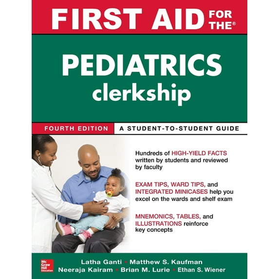 First Aid for the Pediatrics Clerkship, Fourth Edition (Paperback)