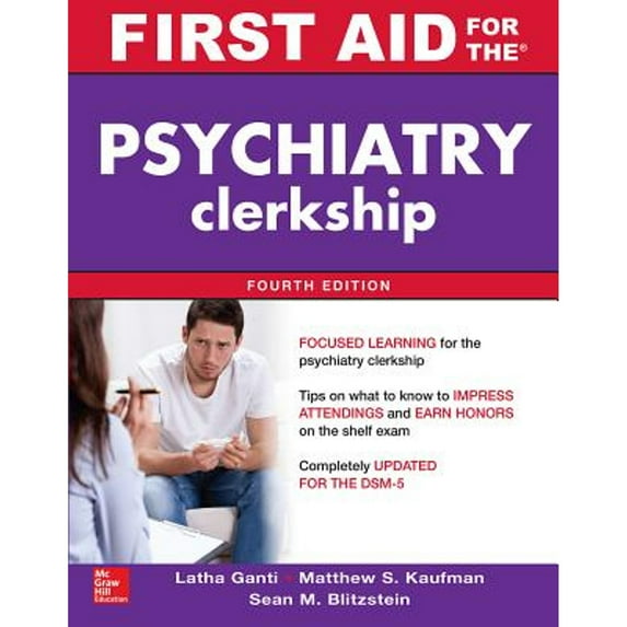 Pre-Owned First Aid for the Psychiatry Clerkship (Hardcover) 9780071841740