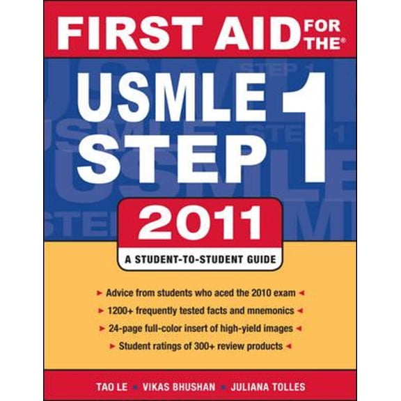Pre-Owned First Aid for the USMLE Step 1 2011 (First Aid USMLE) (Paperback) 0071742301 9780071742306