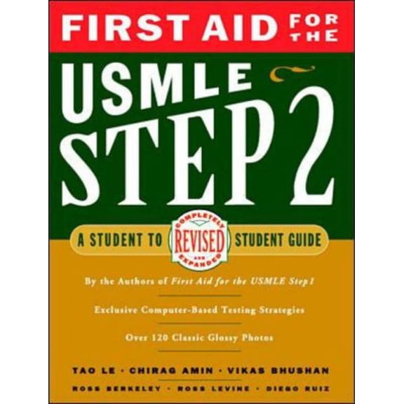 Pre-Owned First Aid for the USMLE Step 2: A Student to Student Guide (Paperback) 0838526047 9780838526040
