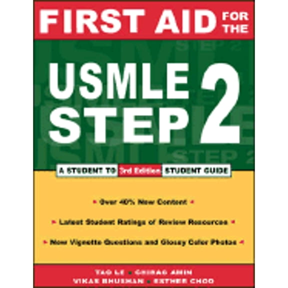 Pre-Owned First Aid for the USMLE Step 2: A Student to Student Guide (Paperback) 0071377700 9780071377706
