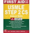 thumbnail image 1 of Pre-Owned First Aid for the USMLE Step 2 Cs, Sixth Edition (Paperback) 1259862445 9781259862441, 1 of 1