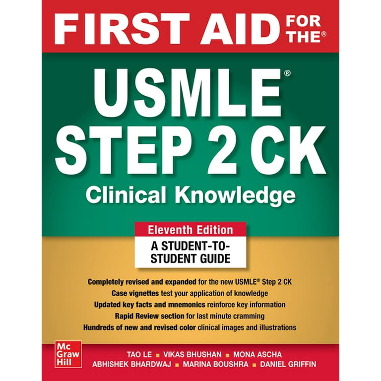 First Aid for the USMLE Step 2 CK, Eleventh Edition: Le, Tao
