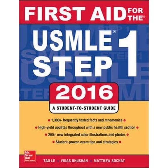 Pre-Owned First Aid for the Usmle Step 1, 2016 (Paperback) 1259587371 9781259587375