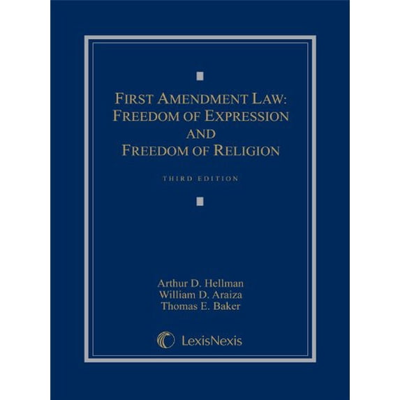 Pre-Owned First Amendment Law: Freedom of Expression & Religion Paperback