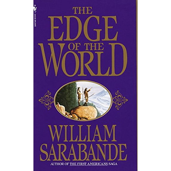 Pre-Owned The Edge of the World (Mass Market Paperback) 055356028X 9780553560282