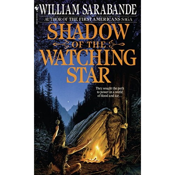 Pre-Owned Shadow of the Watching Star (First Americans Saga): 08 (The First Americans) Paperback